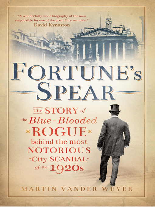 Title details for Fortune's Spear by Martin Vander Weyer - Available